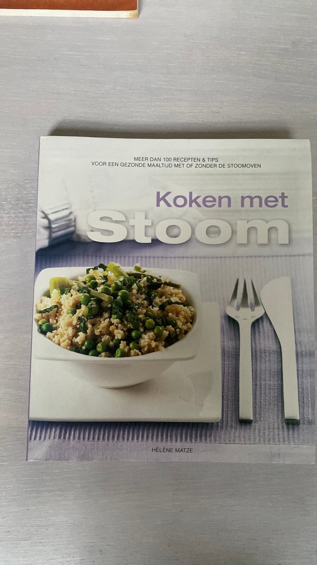 Kookboek - koken met stoom, Boeken, Ophalen, Zo goed als nieuw, Overige gebieden, Overige typen