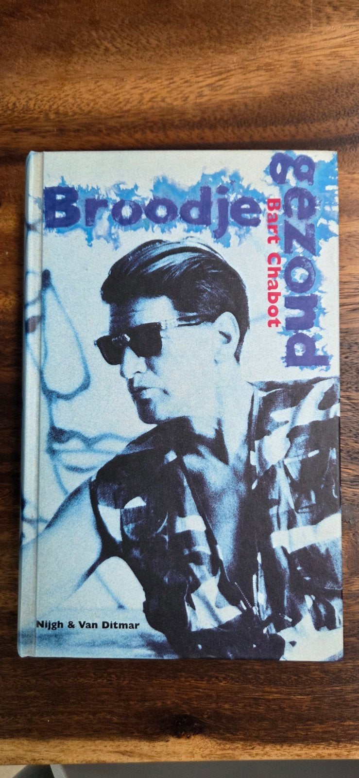 Broodje Gezond - Bart Chabot (Nijgh & Van Ditmar), Ophalen of Verzenden, Zo goed als nieuw, Bart Chabot, Overige