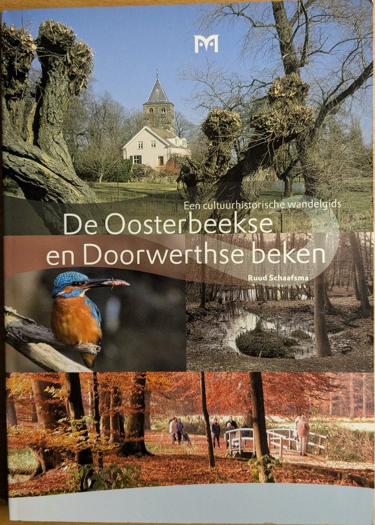 De Oosterbeekse en Doorwerthse beken. Wandelgids., Ophalen of Verzenden, Zo goed als nieuw, Schaafsma, Ruud, Overige onderwerpen