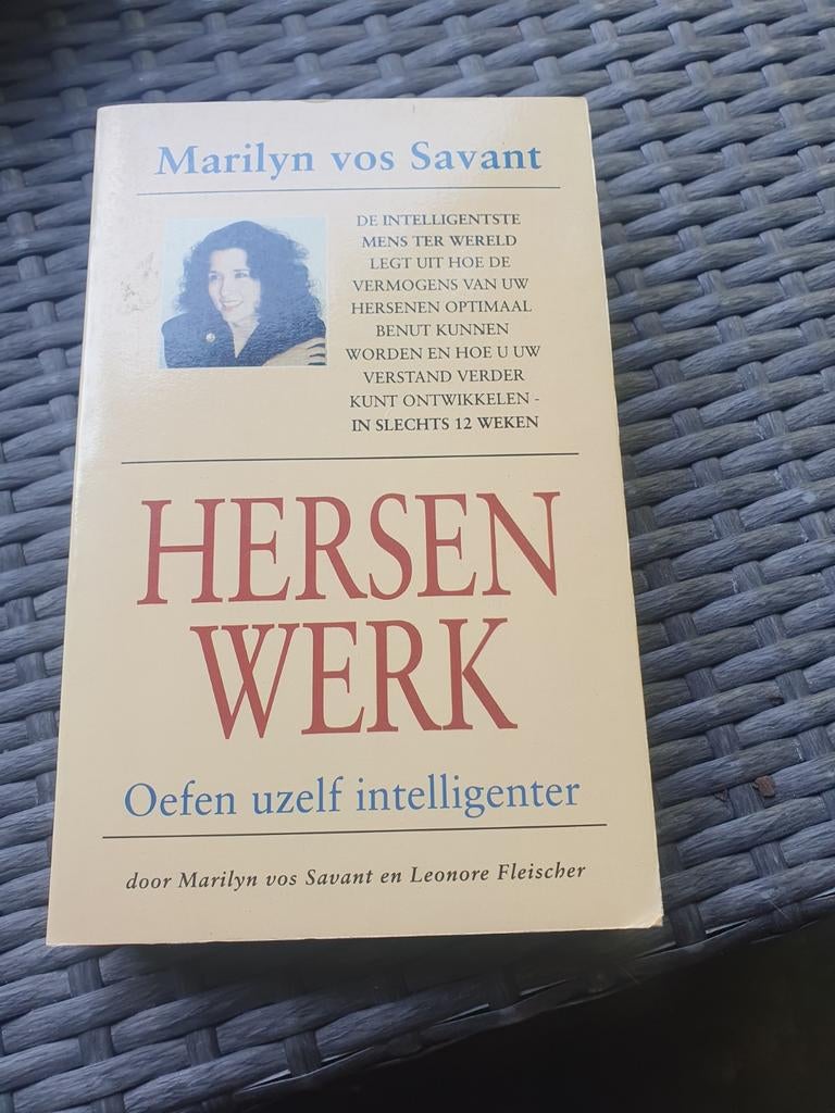 Hersenwerk: Oefen uzelf intelligenter - Marilyn vos Savant, Ophalen of Verzenden, Zo goed als nieuw, Functieleer of Neuropsychologie