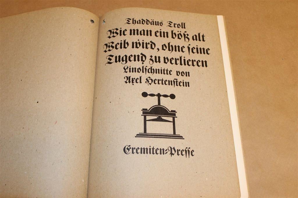 Wie Man Ein Böss Alt Weib Wird — Gesigneerd [332/500], Ophalen of Verzenden, Gelezen