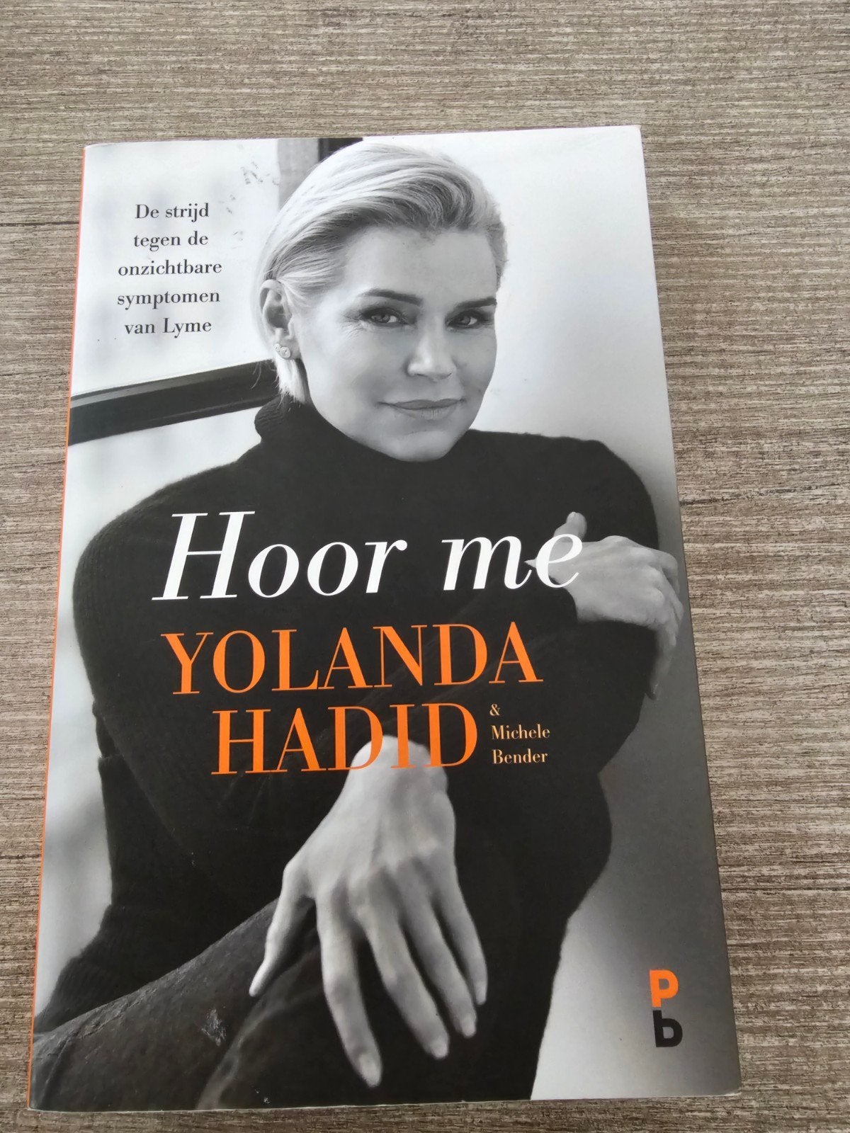 Hoor Me - Yolanda Hadid & Michele Bender (Lyme), Ophalen of Verzenden, Gelezen, Yolanda Hadid & Michele Bender