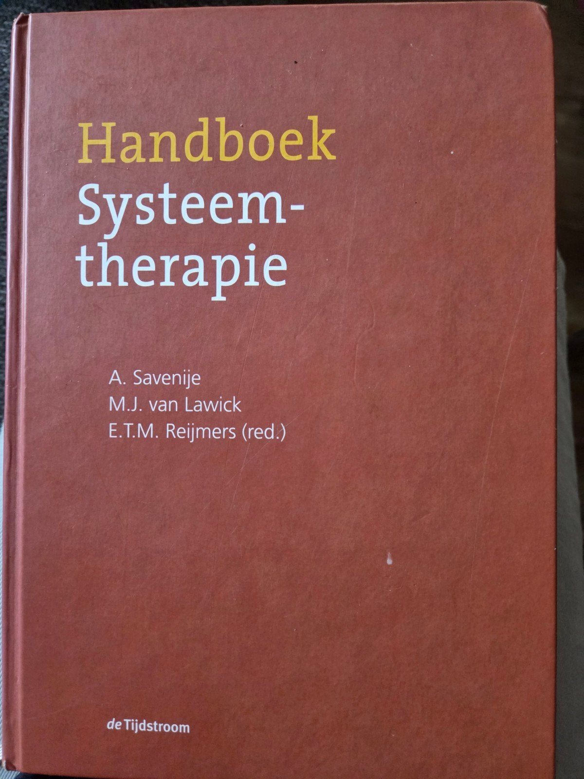 Handboek Systeemtherapie - Anke Savenije e.a., Boeken, Ophalen, Zo goed als nieuw, Gamma, Anke Savenije, Justine van Lawick, Ellen Reijmers (redactie)