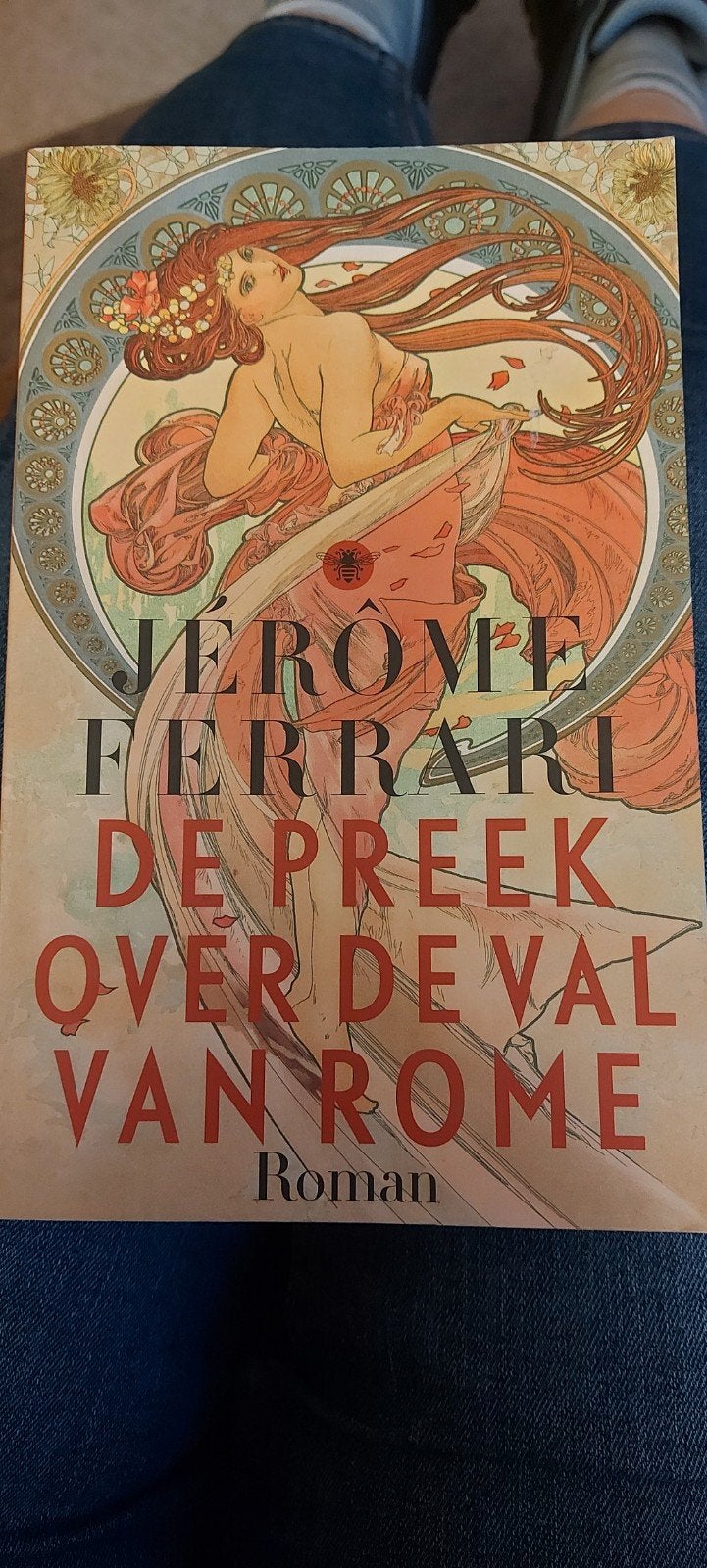 De Preek over de Val van Rome - Jérôme Ferrari (Roman), Ophalen of Verzenden, Zo goed als nieuw, Jérôme Ferrari, Europa overig