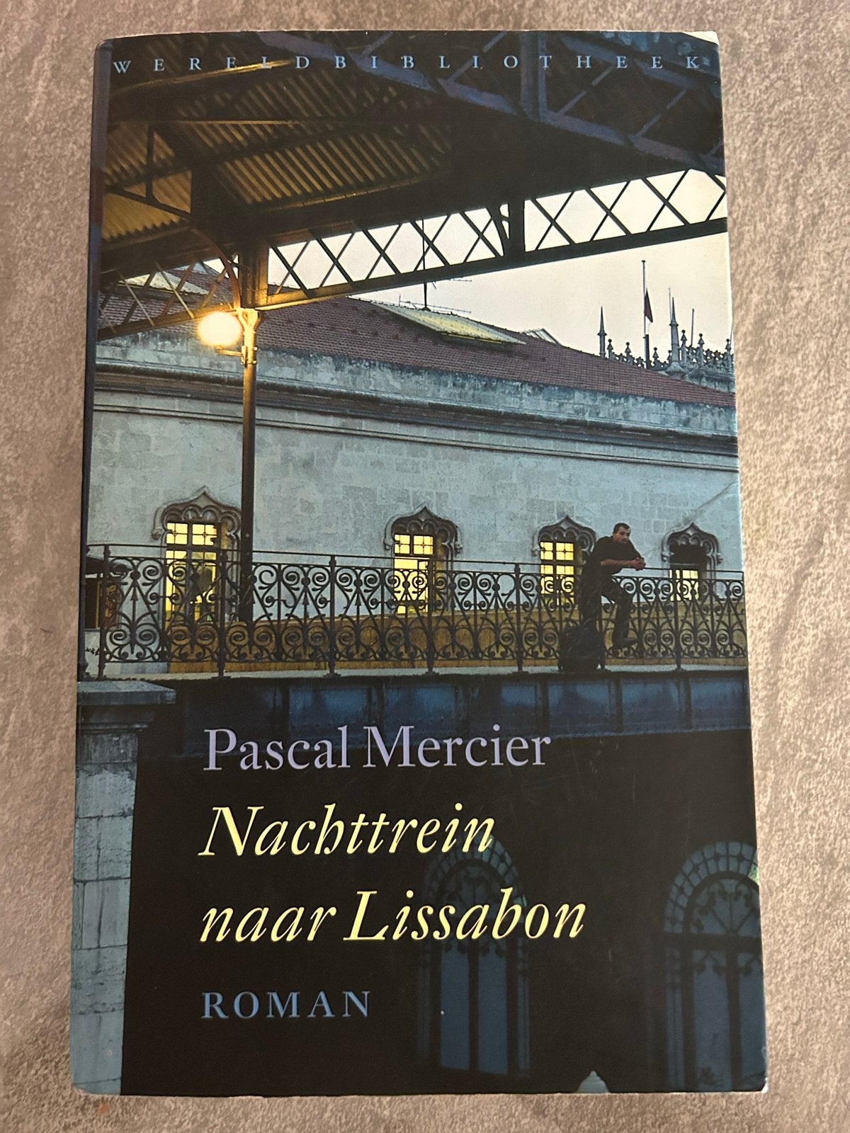 Nachttrein naar Lissabon - Pascal Mercier (Roman), Ophalen of Verzenden, Gelezen, Europa overig