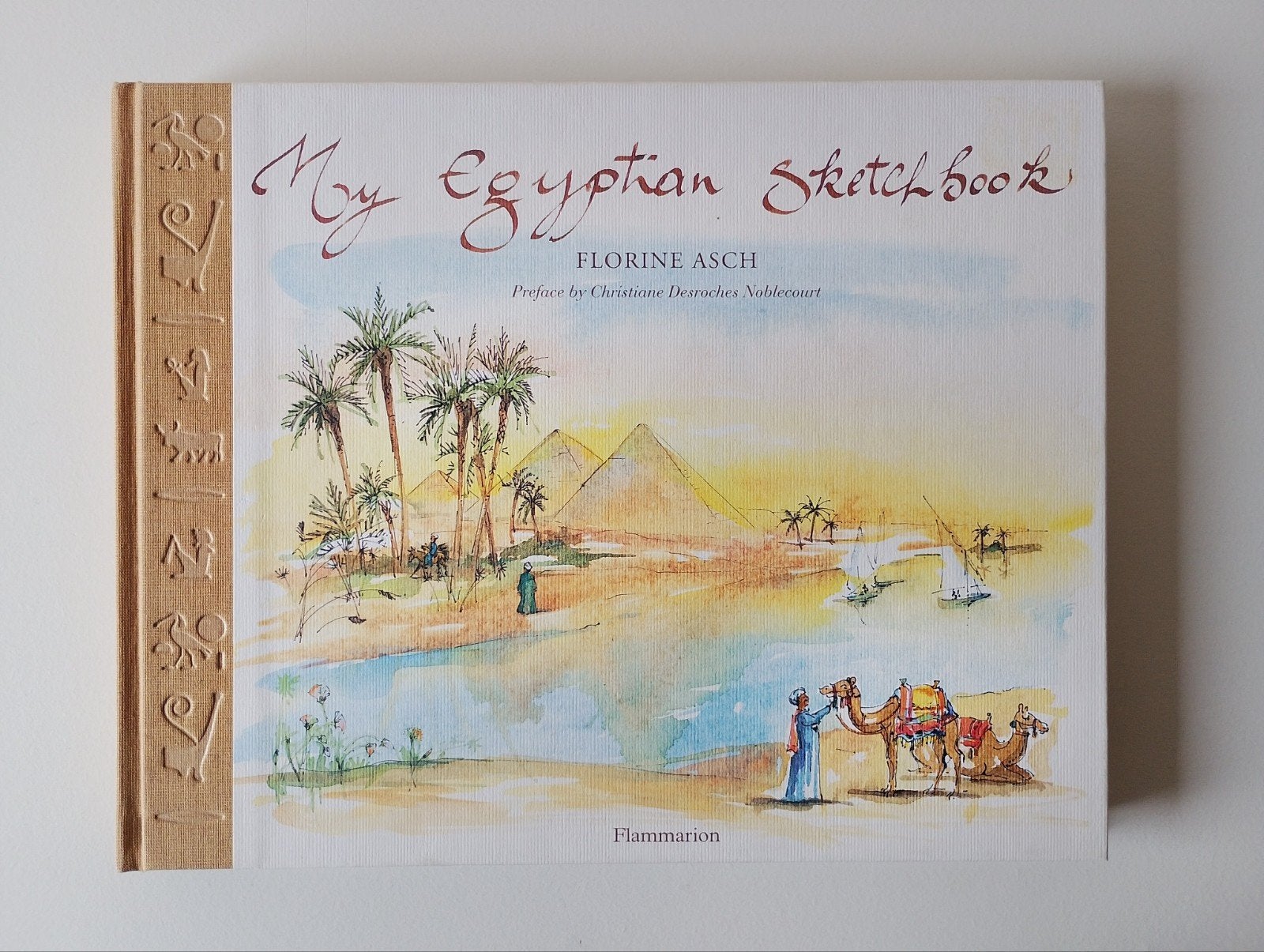 My Egyptian Sketchbook - Florine Asch, Florine Asch, Ophalen of Verzenden, Zo goed als nieuw, Overige onderwerpen