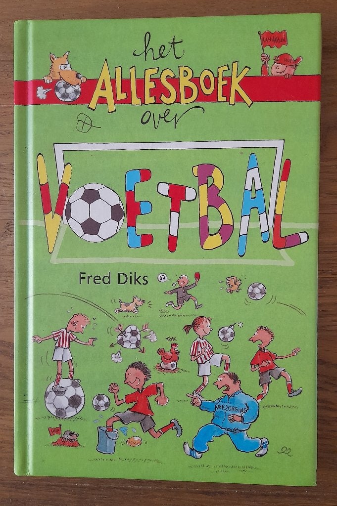 Fred Diks - Het Allesboek over voetbal, Ophalen of Verzenden, Gelezen, Fred Diks, Non-fictie