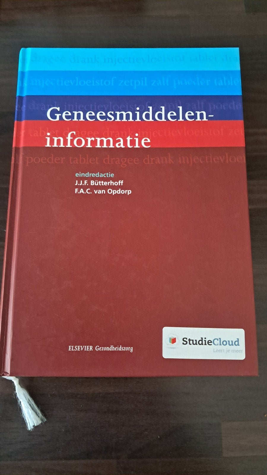 Geneesmiddelen- informatie J.J.F. Bütterhoff, Gelezen, J.J.F. Bütterhoff, F.A.C. van Opdorp, Beta, HBO