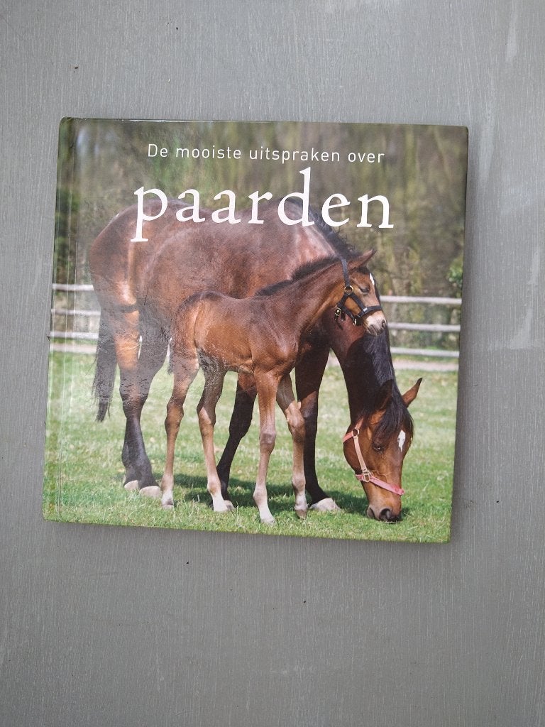 De mooiste uitspraken over paarden, Ophalen of Verzenden, Gelezen, Paarden of Pony's