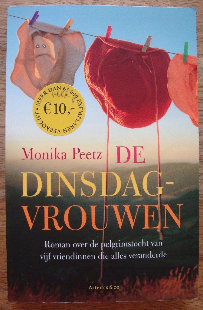 De dinsdagvrouwen Sint-Jacobsroute - Monika Peetz, Boeken, Europa overig, Ophalen of Verzenden, Zo goed als nieuw, Monika Peetz