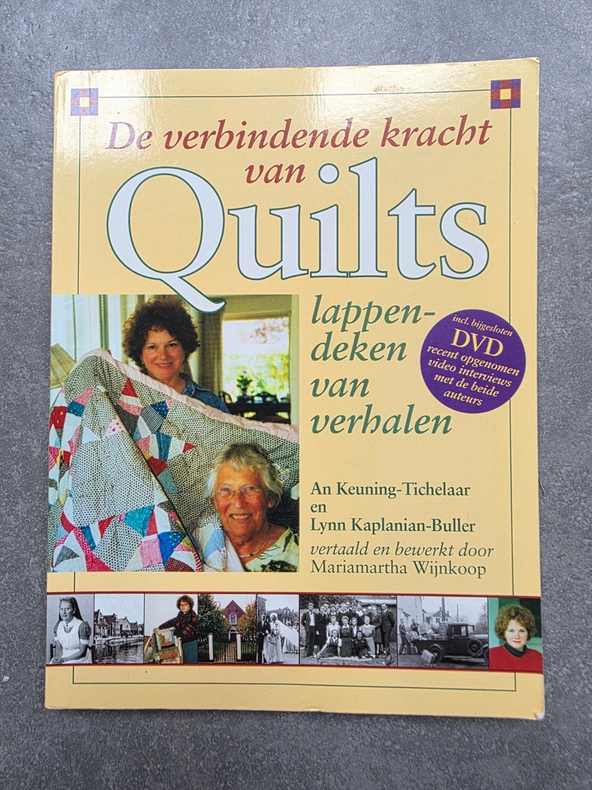 De verbindende kracht van Quilts - An Keuning-Tichelaar en L, Boeken, Ophalen of Verzenden, Zo goed als nieuw, Borduren en Naaien