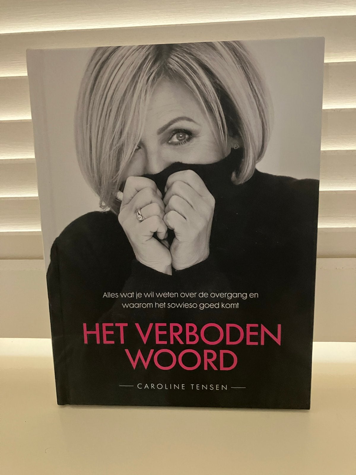 Het Verboden Woord - Caroline Tensen (overgang), Ophalen of Verzenden, Zo goed als nieuw, Gezondheid en Conditie