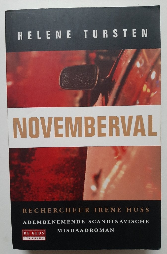Novemberval, Helene Tursten, Ophalen of Verzenden, Zo goed als nieuw, Helene Tursten
