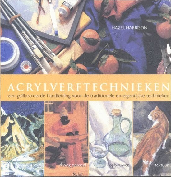Hazel Harrison - Acrylverftechnieken Uitgever:  Librero, Boeken, Ophalen of Verzenden