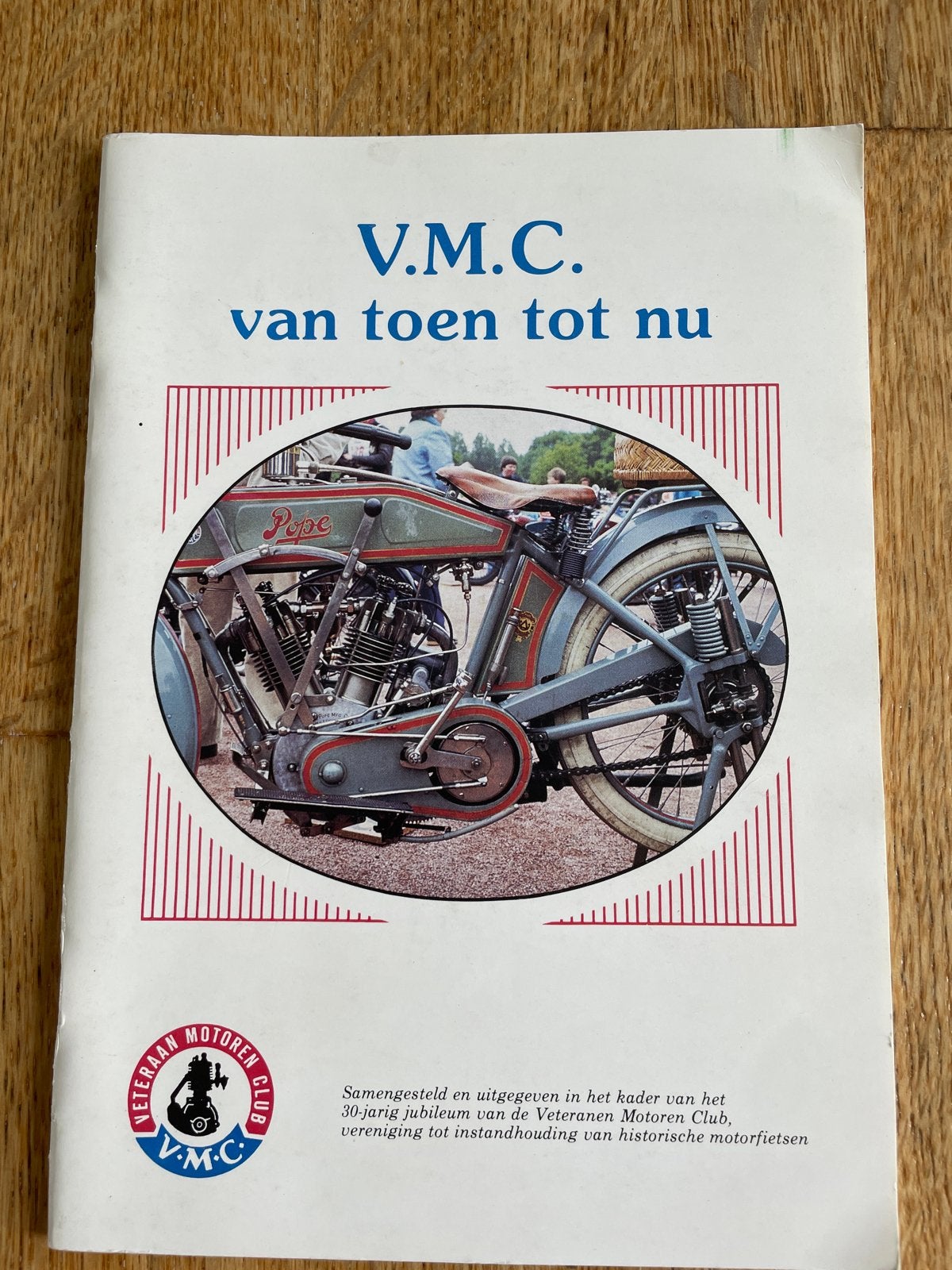 V.M.C. van toen tot nu - Jubileumboek Veteranen Motoren Club, Ophalen of Verzenden, Gelezen, Algemeen