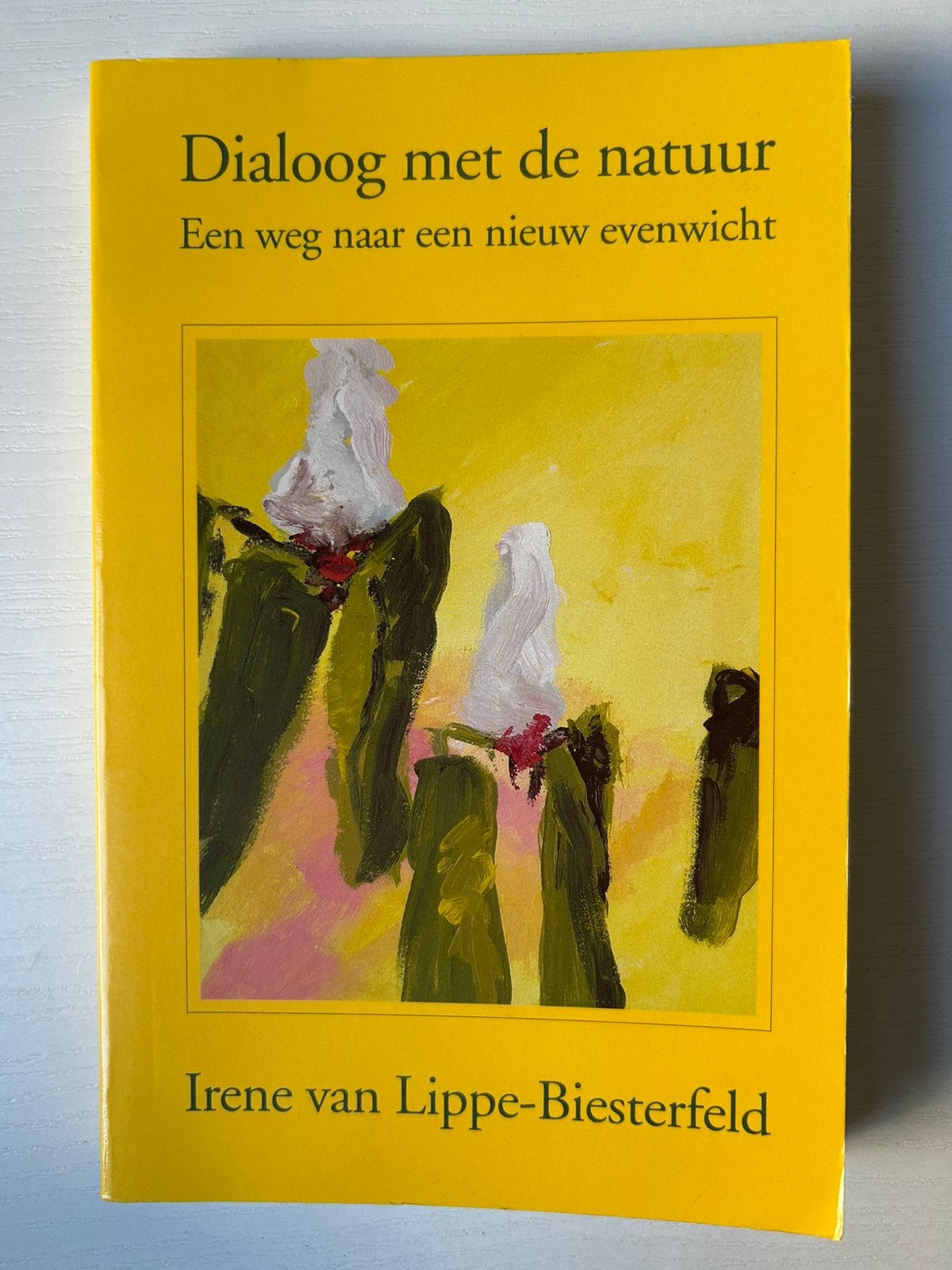 I. van Lippe-Biesterfeld - Dialoog met de natuur, Boeken, Gelezen, Astrologie, Overige typen, Ophalen of Verzenden