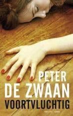 Peter de Zwaan: Voortvluchtig, Boeken, Ophalen of Verzenden, Gelezen