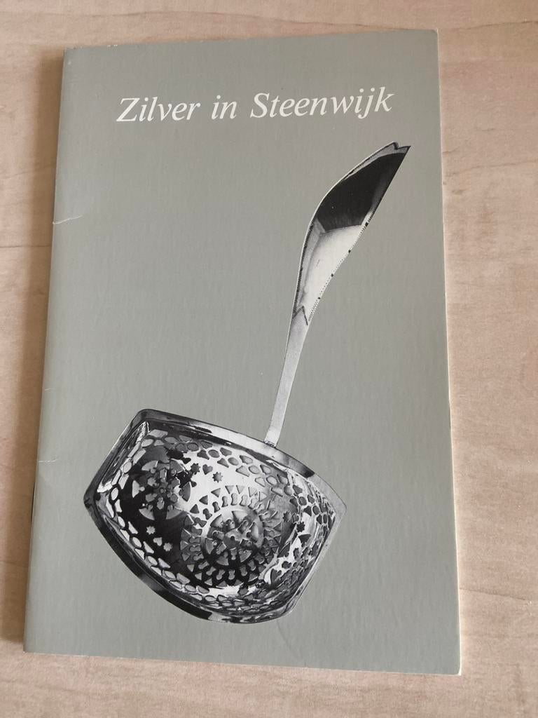 Zilver in Steenwijk - Tentoonstellingsbrochure, Ophalen of Verzenden