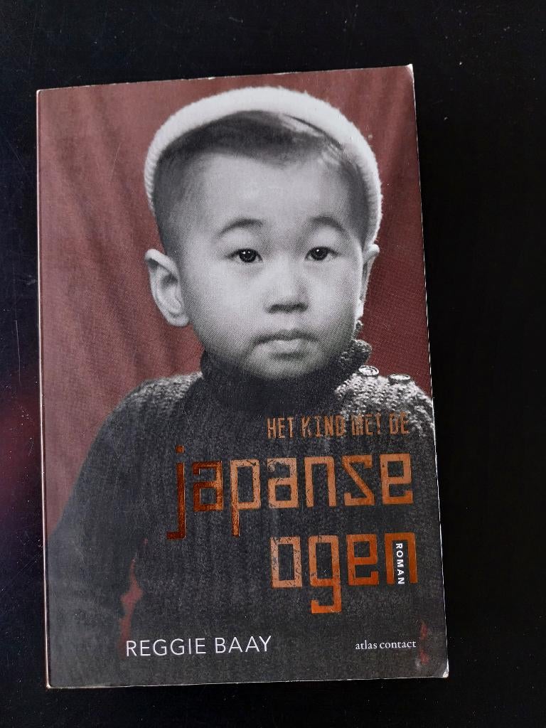 Reggie Baay - Het kind met de Japanse ogen, Ophalen of Verzenden, Gelezen, Nederland