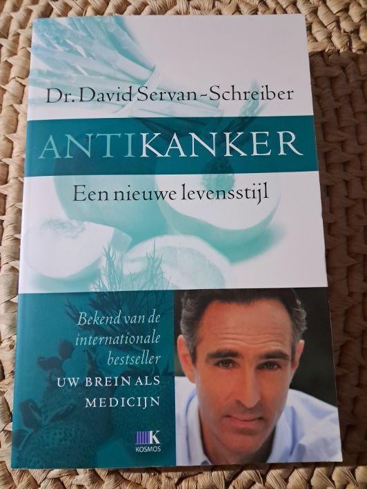 Dr. David Servan-Schreiber - Antikanker nieuw  nieuwe levens, Boeken, Ophalen of Verzenden, Nieuw, Dieet en Voeding