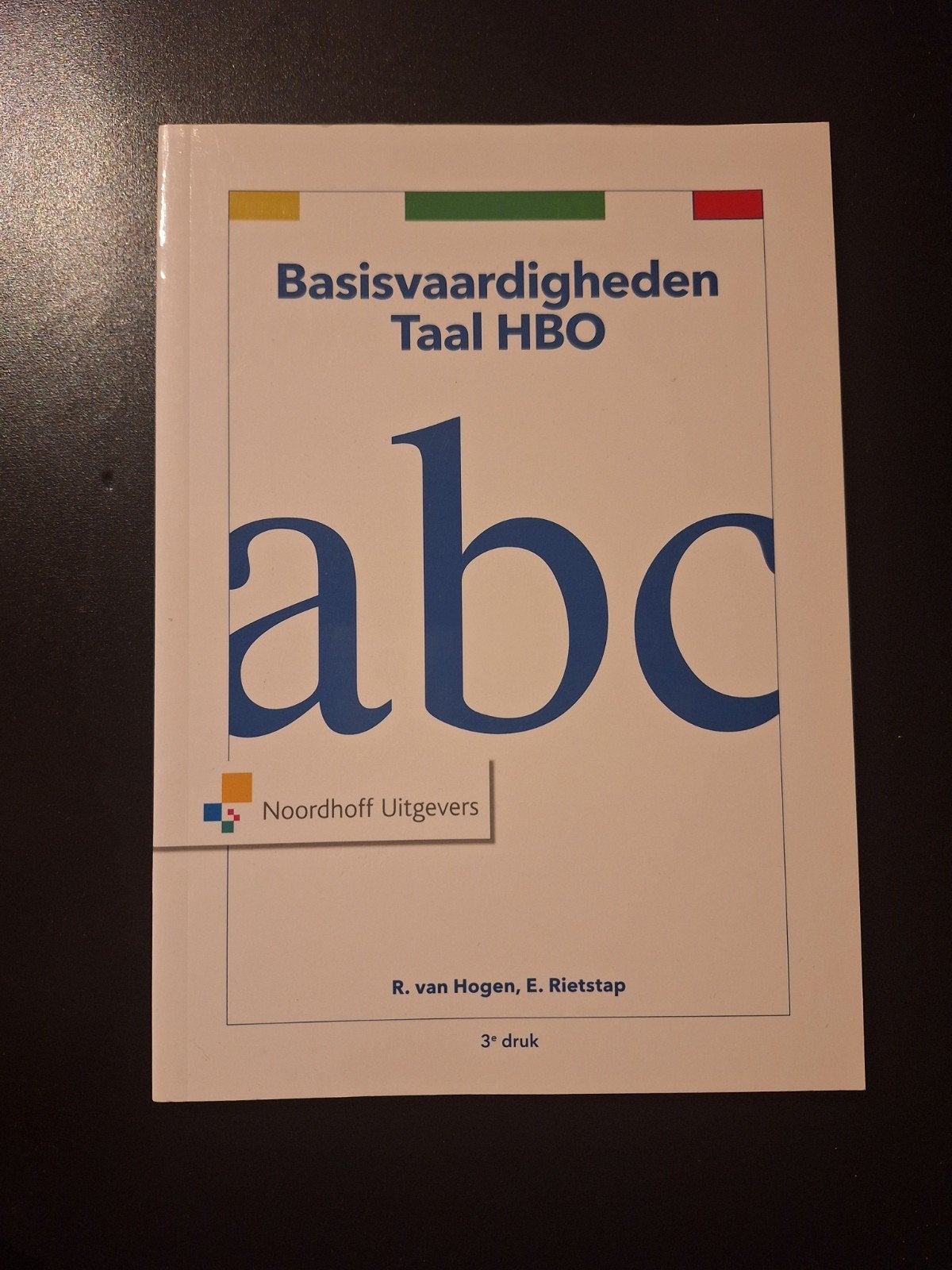 Basisvaardigheden Taal HBO - R. van Hogen, E. Rietstap, R. van Hogen, E. Rietstap, Zo goed als nieuw, Alpha, HBO