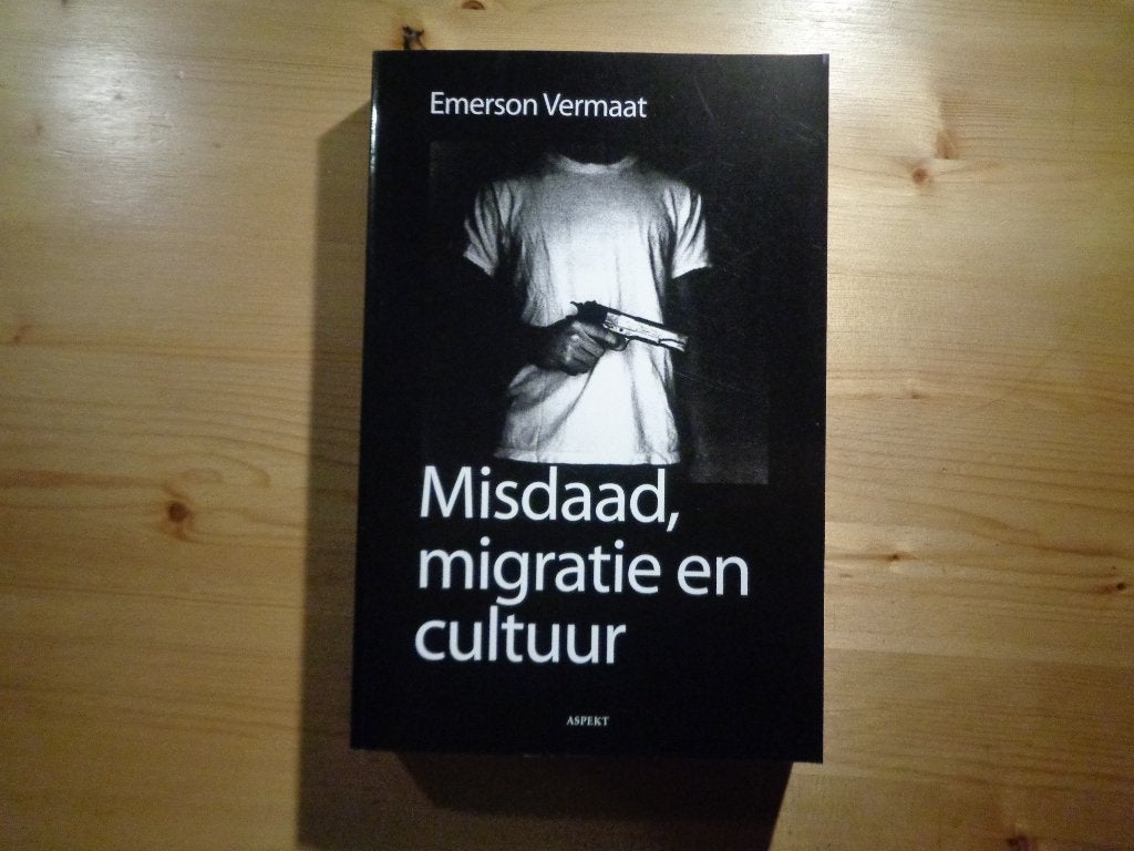 Emerson Vermaat - Misdaad, migratie en cultuur, Ophalen, 20e eeuw of later, Zo goed als nieuw, Emerson Vermaat