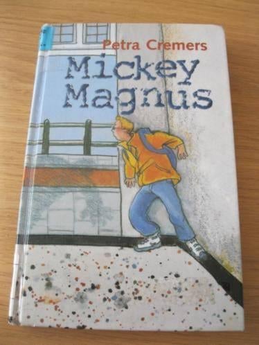 MICKEY MAGNUS - PETRA CREMERS. I.G.ST, Boeken, Ophalen of Verzenden, Zo goed als nieuw, PETRA CREMERS