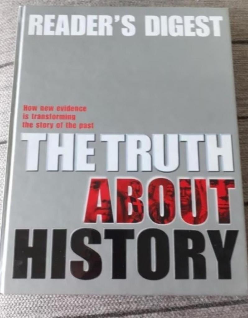 Reader's Digest: The Truth About History, Boeken, 20e eeuw of later, Overige gebieden, Reader's Digest, Ophalen of Verzenden