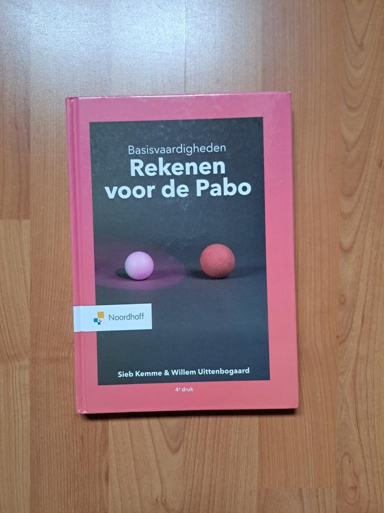 Basisvaardigheden Rekenen voor de Pabo, Willem Uittenbogaard; Sieb Kemme, Ophalen of Verzenden, Zo goed als nieuw, Natuurwetenschap