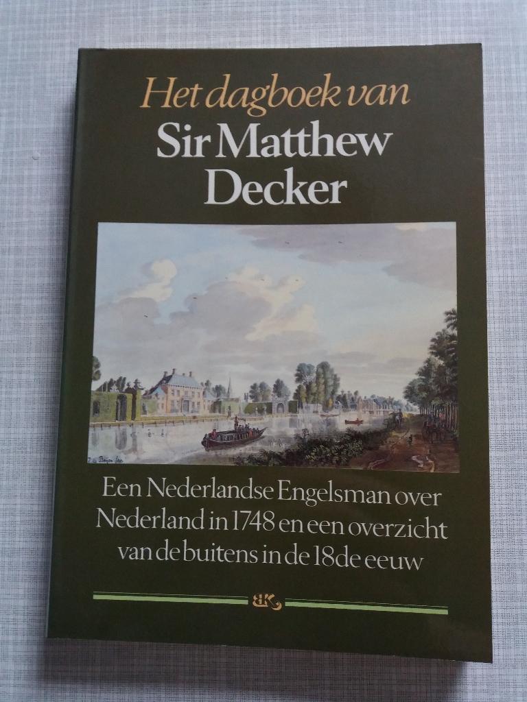 Het dagboek van Sir Matthew Decker, Ophalen of Verzenden, Gelezen