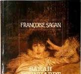 Sagan  Sarah Bernhardt, Ophalen of Verzenden, Gelezen