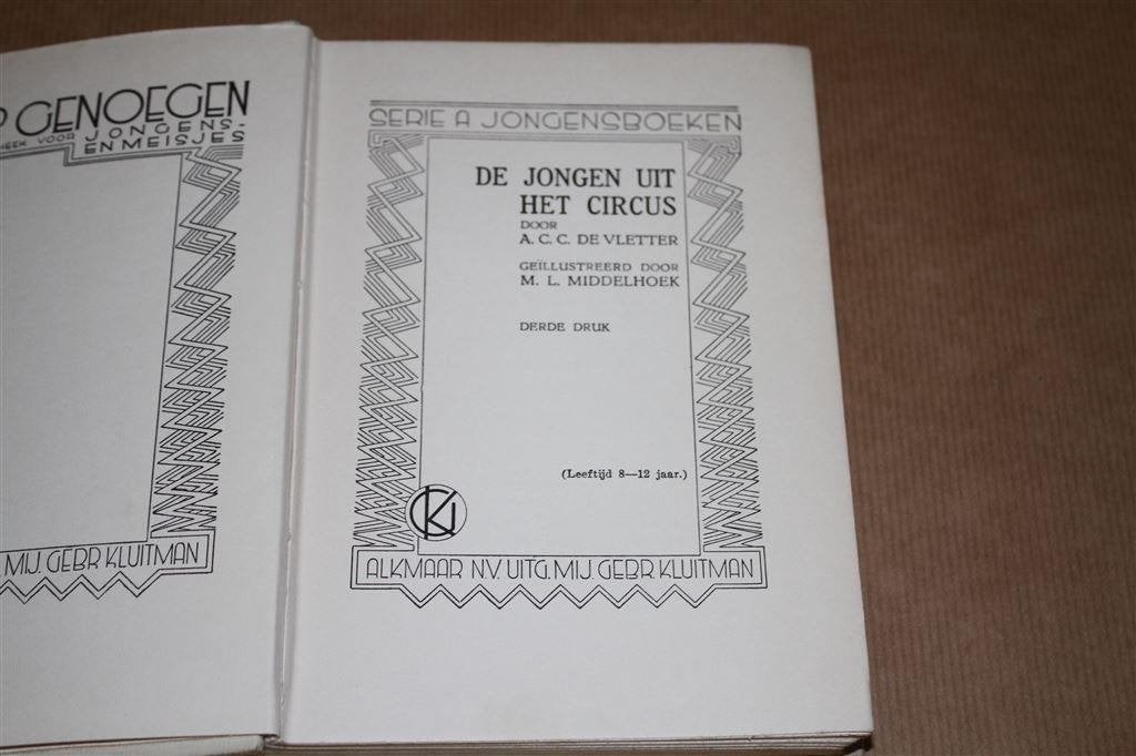 De jongen uit het circus. A.C.C. de Vletter. 1932., Ophalen of Verzenden, Gelezen