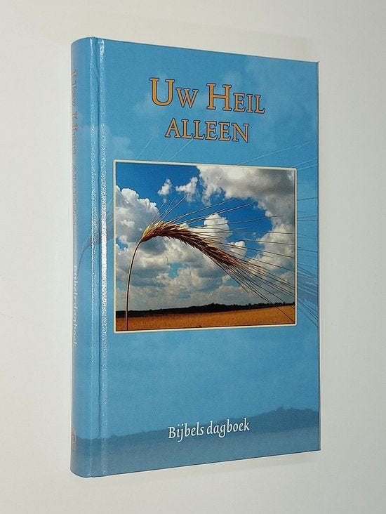 Uw heil alleen Diverse auteurs 9789033119224, Boeken, Ophalen of Verzenden, Zo goed als nieuw, Diverse auteurs, Christendom | Protestants