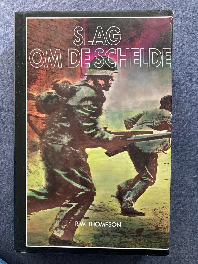 Slag om de Schelde - R.W. Thompson, Boeken, Oorlog en Militair, Ophalen of Verzenden, Tweede Wereldoorlog, Gelezen, Algemeen