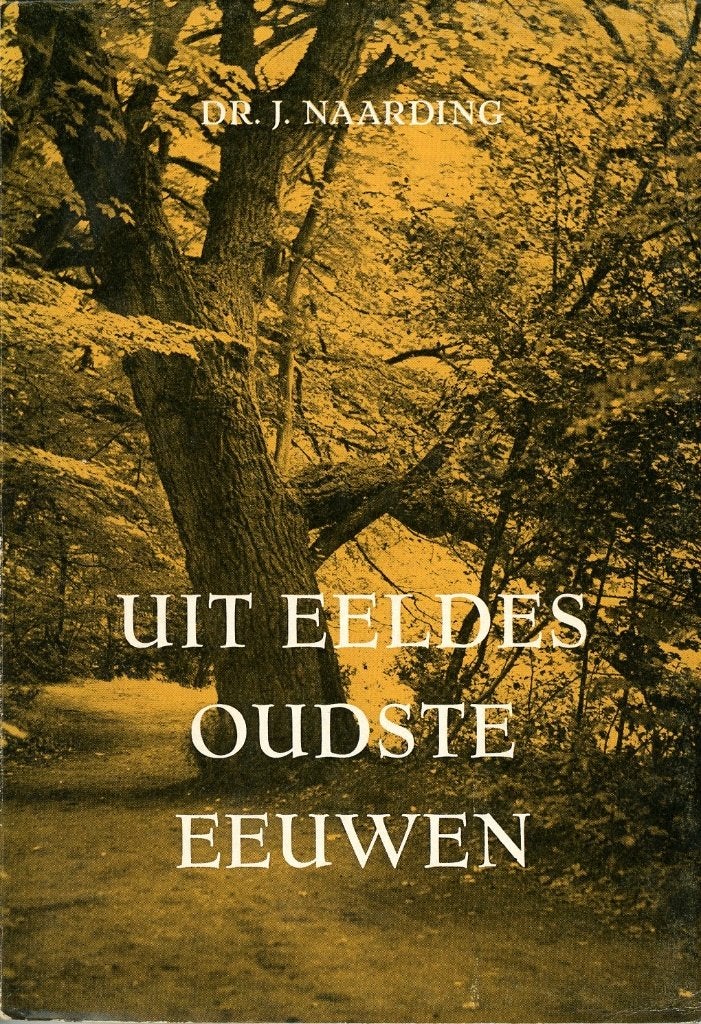 Uit Eeldes oudste eeuwen, Ophalen of Verzenden, Gelezen