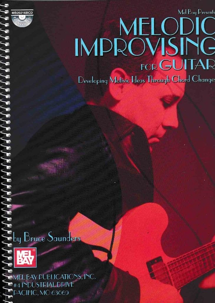 Melodic Improvising For GuitarBruce Saunders met CD, Muziek en Instrumenten, Bladmuziek, Zo goed als nieuw, Artiest of Componist