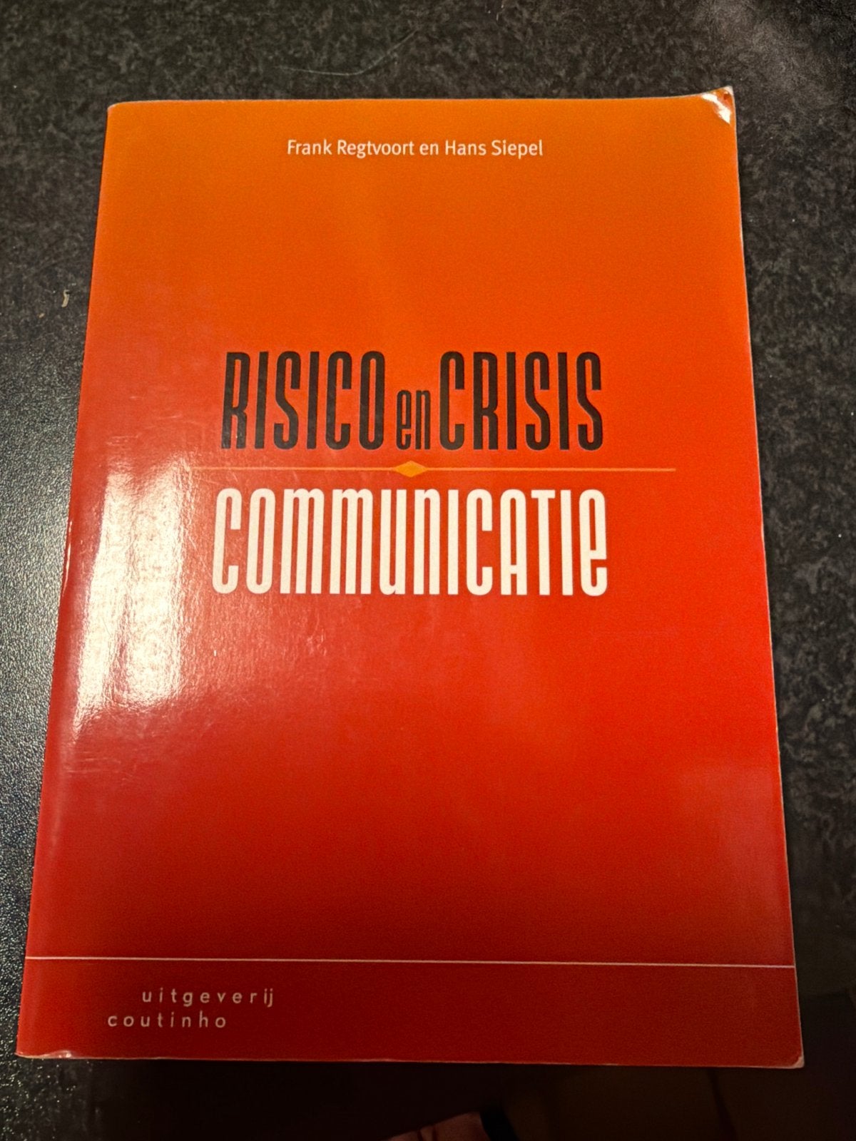 HK.    J.H. Siepel - Risico en crisiscommunicatie, Verzenden, Sociale wetenschap, J.H. Siepel; F. Regtvoort, Zo goed als nieuw