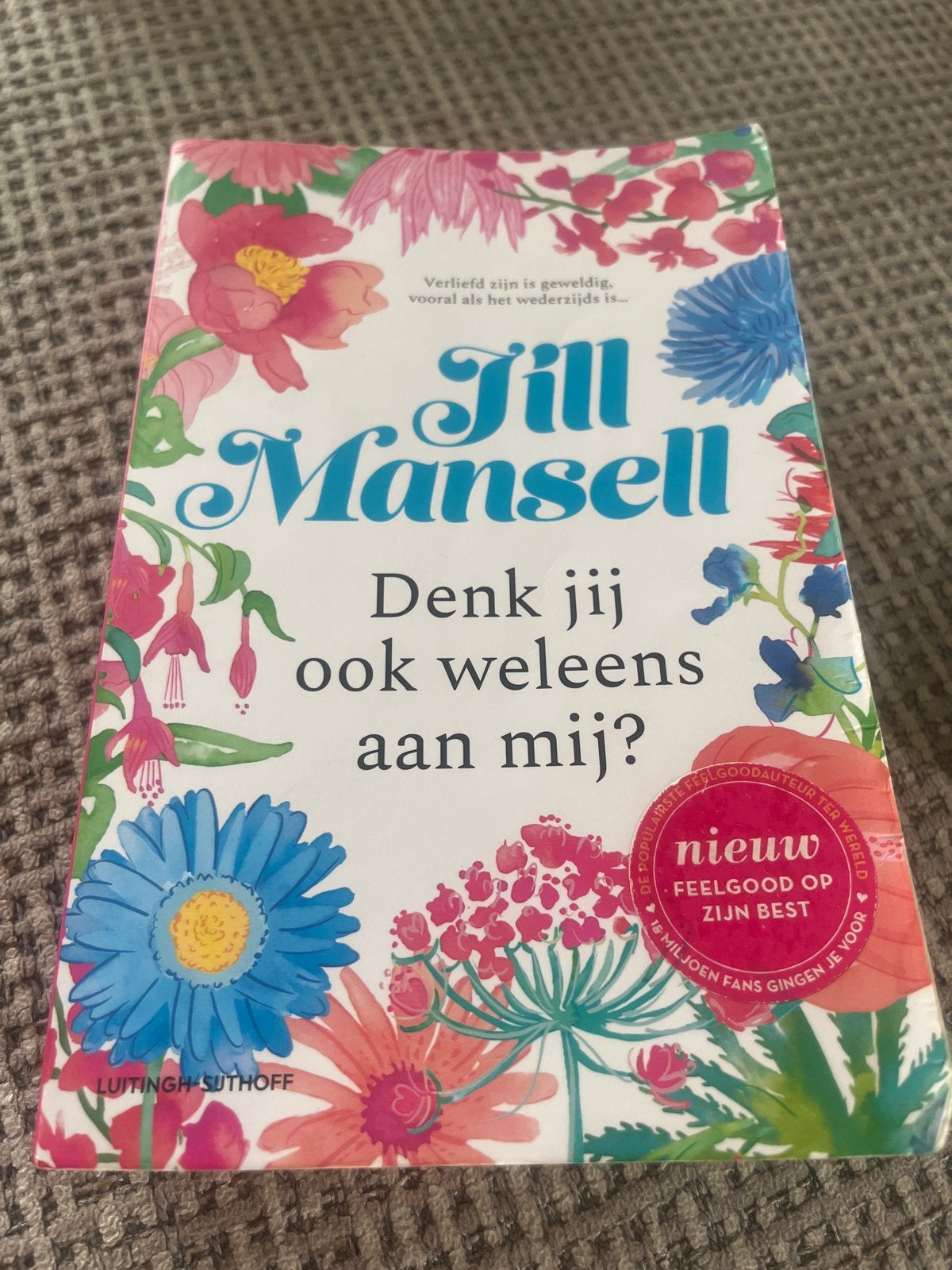 Denk jij ook weleens aan mij? - Jill Mansell, Ophalen of Verzenden, Zo goed als nieuw, Nederland