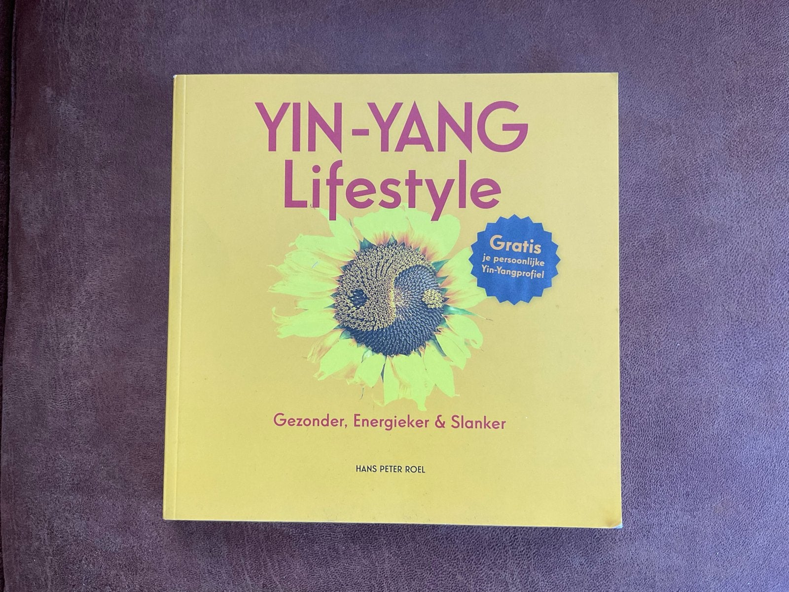 Yin-Yang Lifestyle: Gezonder, Energieker & Slanker, Boeken, Ophalen, Zo goed als nieuw, Meditatie of Yoga, Instructieboek