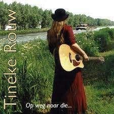 Tineke Rouw - Op weg noar die - groningen dialect, Cd's en Dvd's, Cd's | Nederlandstalig, Zo goed als nieuw, Streekmuziek, Ophalen of Verzenden