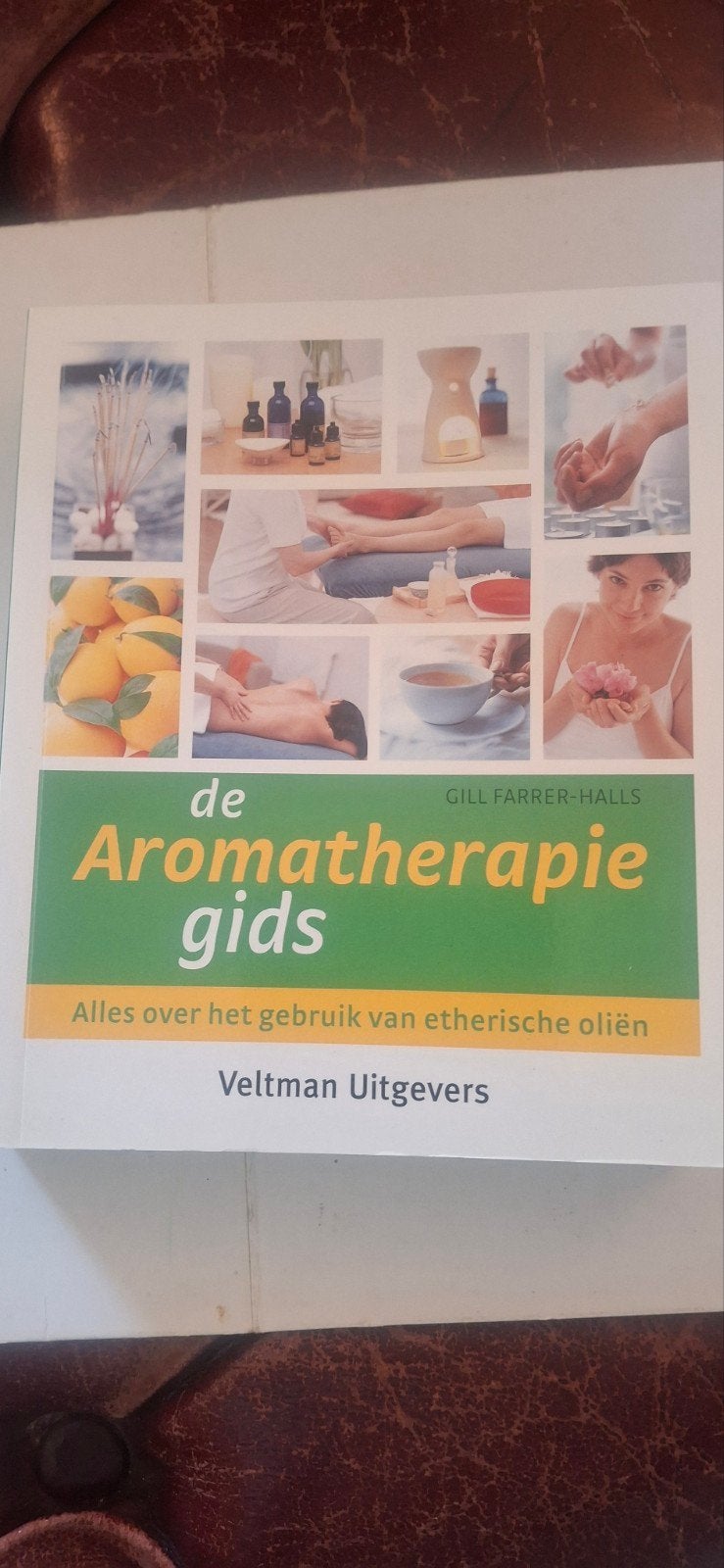 De Aromatherapiegids: Alles over etherische oliën, Boeken, Ophalen of Verzenden, Zo goed als nieuw