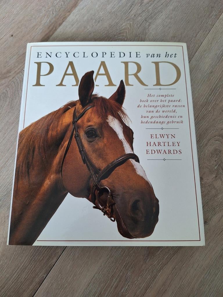 Encyclopedie van het Paard - Elwyn Hartley Edwards, Ophalen of Verzenden, Zo goed als nieuw, Paarden of Pony's, Elwyn Hartley Edwards