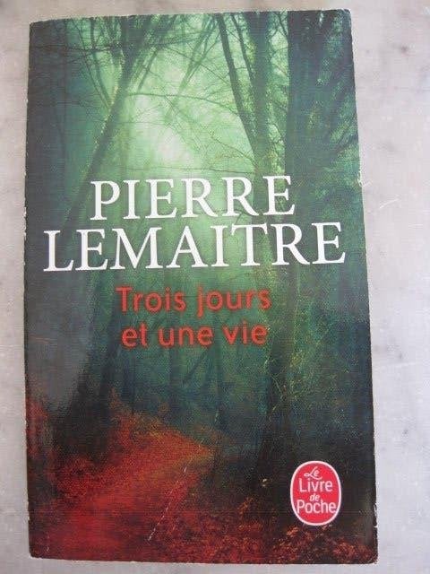 Pierre Lemaitre: trois jours et une vie (francais), Ophalen of Verzenden, Zo goed als nieuw