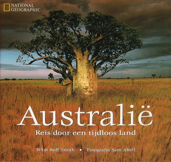 Australië - reis door een tijdloos land (nat. Geographic), Boeken, Overige merken, Europa, Ophalen of Verzenden, Zo goed als nieuw