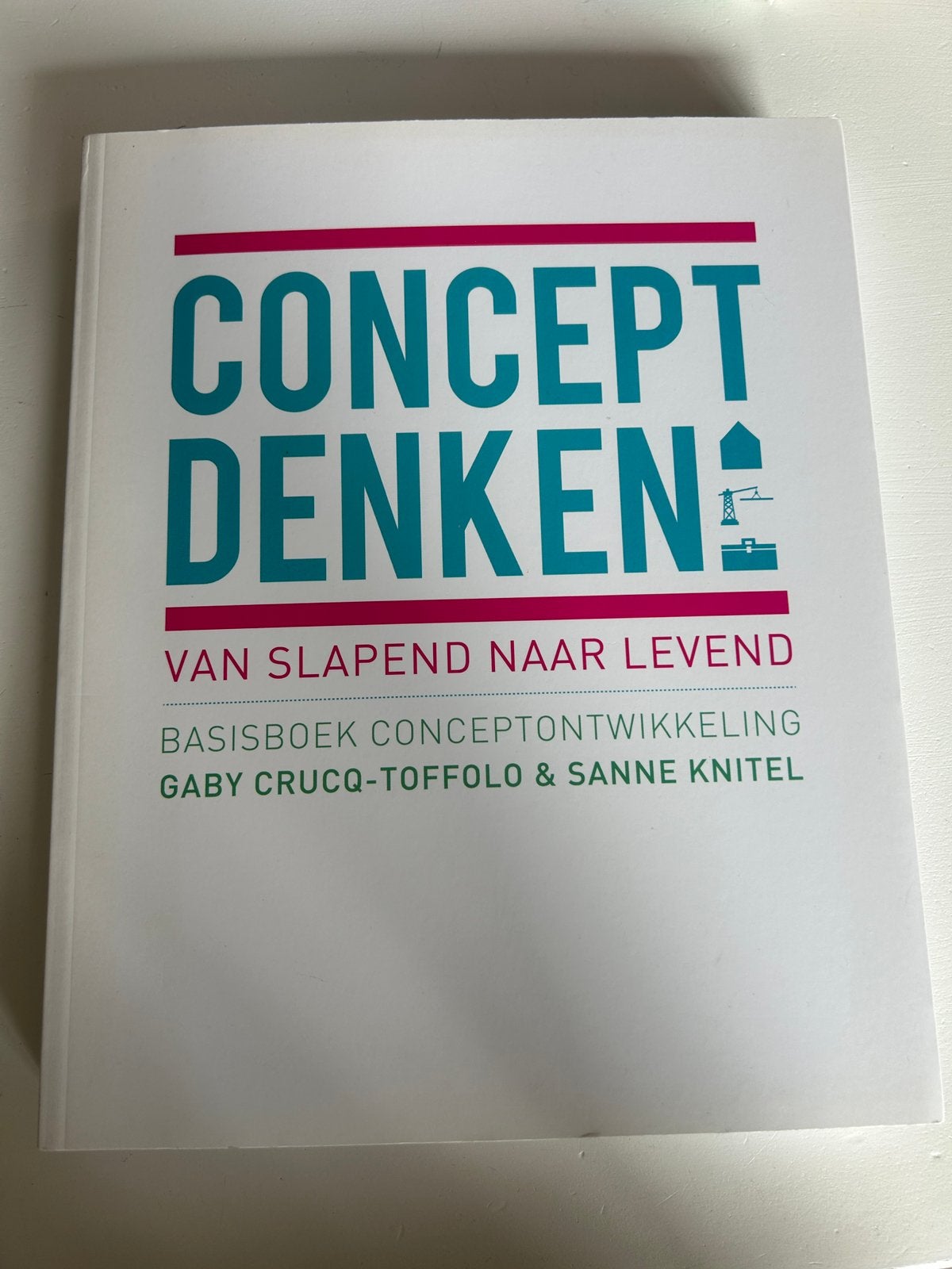 Conceptdenken - Sanne Knitel, Nieuw, Ophalen of Verzenden, Management, Sanne Knitel; Gaby Crucq-Toffolo