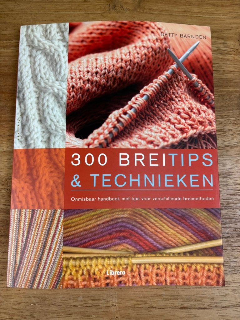 300 breitips en technieken, Ophalen, Gelezen, Borduren en Naaien