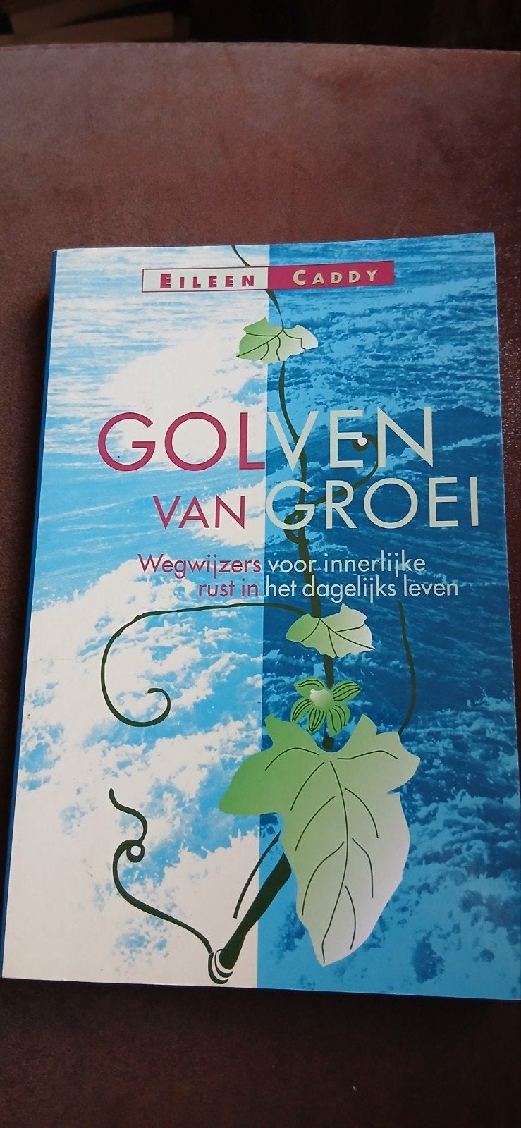 Eileen Caddy - Golven van groei, Ophalen, Zo goed als nieuw, Eileen Caddy