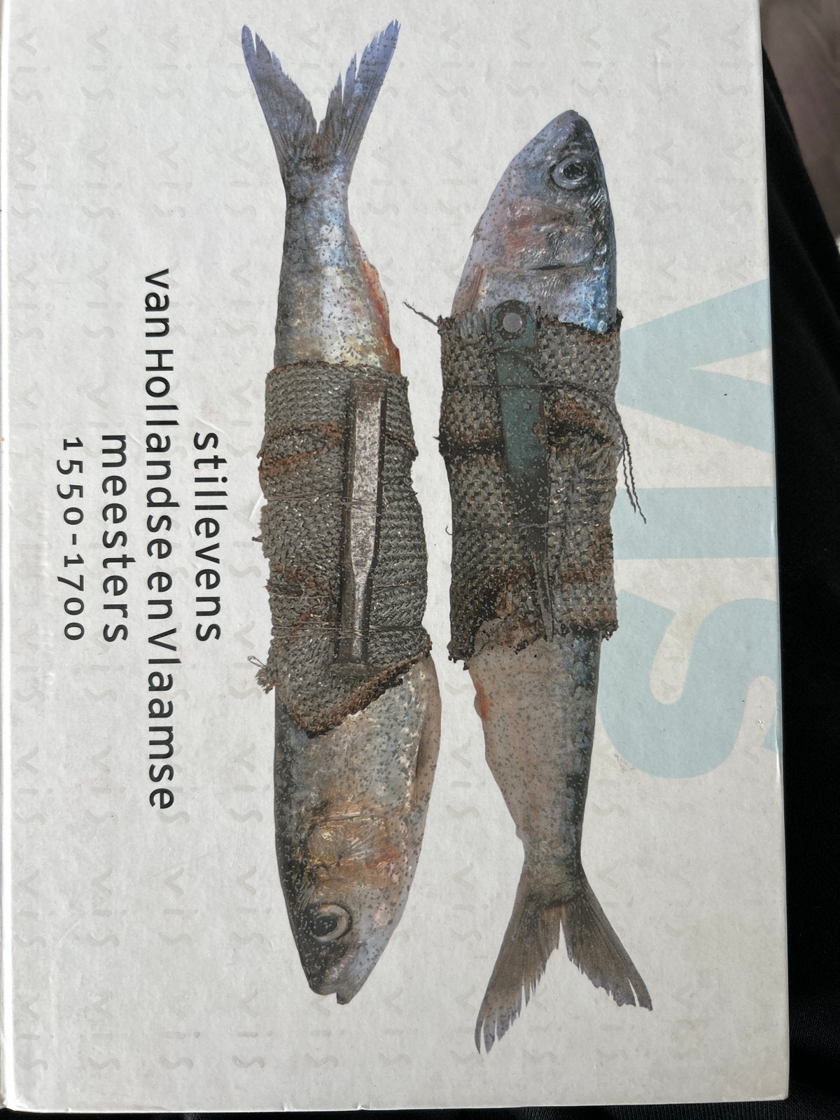 Stillelevens van Hollandse en Vlaamse meesters 1550-1700, Ophalen of Verzenden, Gelezen, Nederland