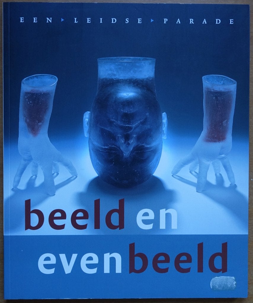 Beeld en evenbeeld. Een Leidse parade, Boeken, Henriëtte (Jetteke) Bolten-Remp e.a., Verzenden, Beeldhouwkunst, Zo goed als nieuw