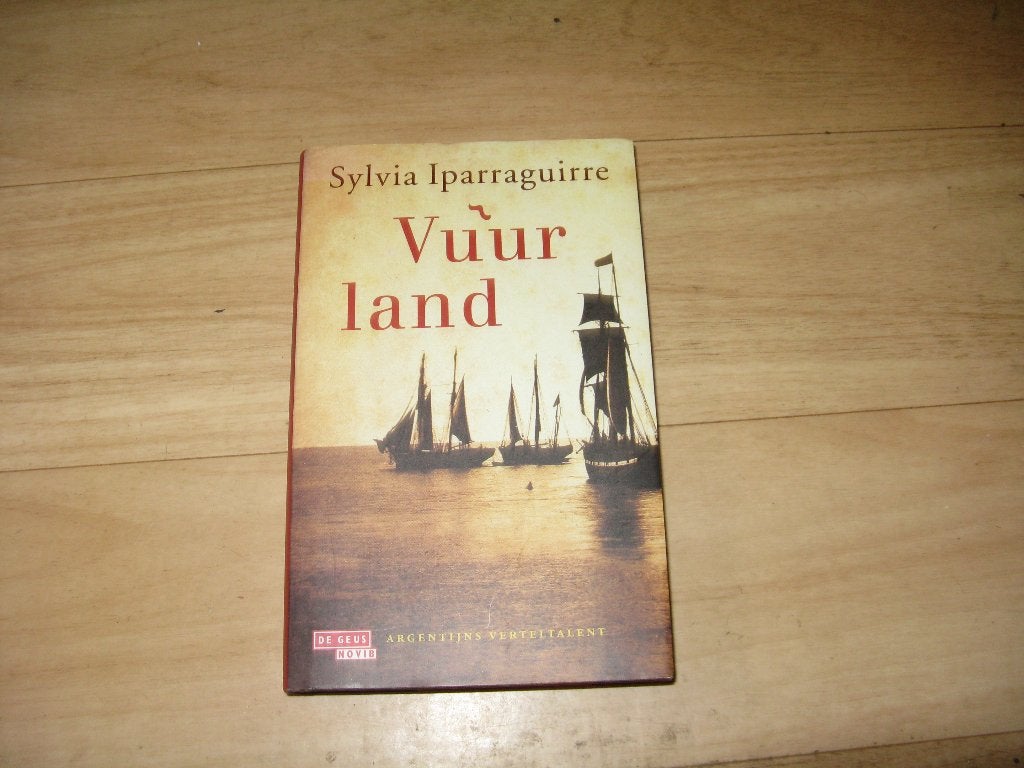 Sylvia Iparraguire - Vuurland, Ophalen of Verzenden, Zo goed als nieuw